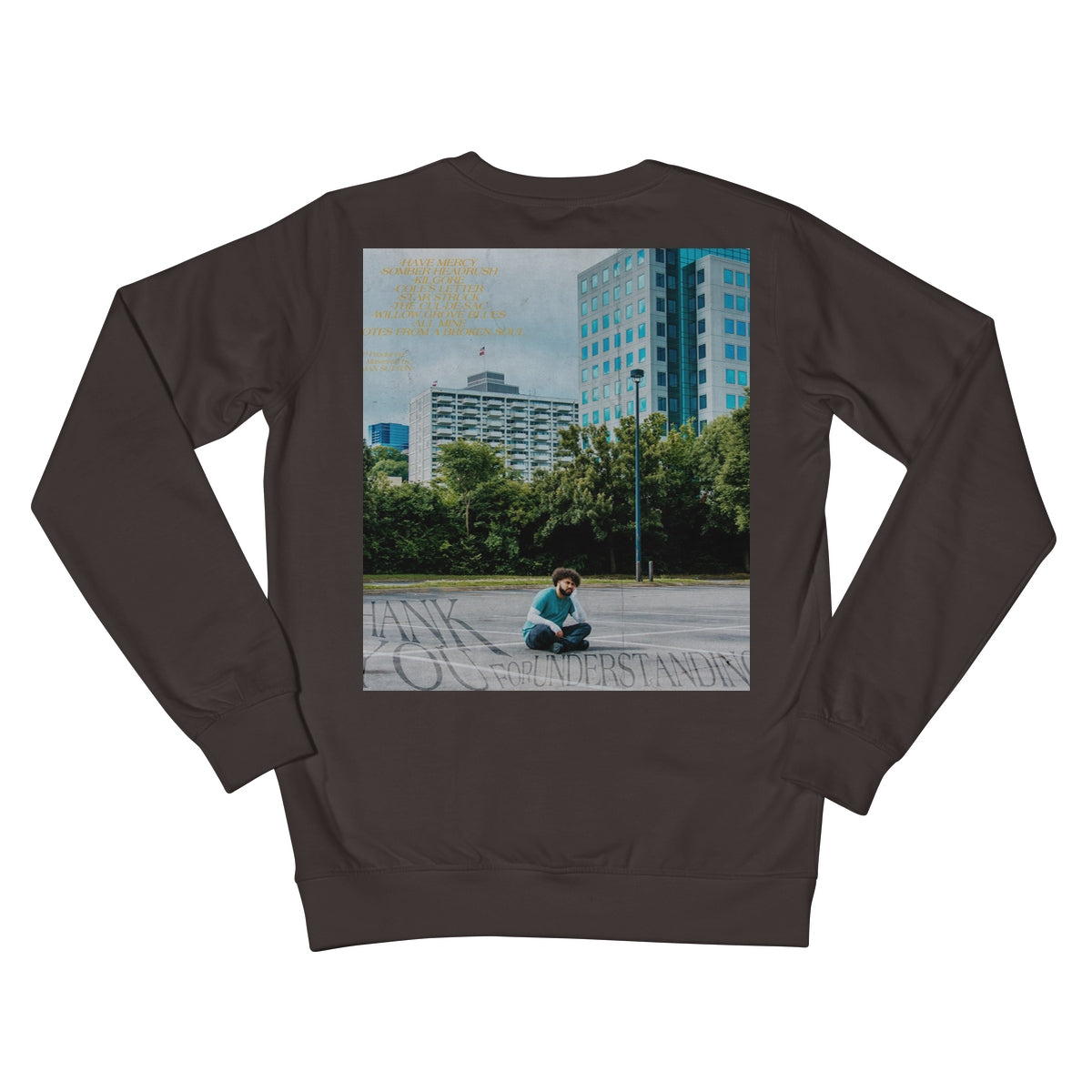 THANK YOU FOR UNDERSTANDING (ALBUM COVER) Crew Neck Sweatshirt