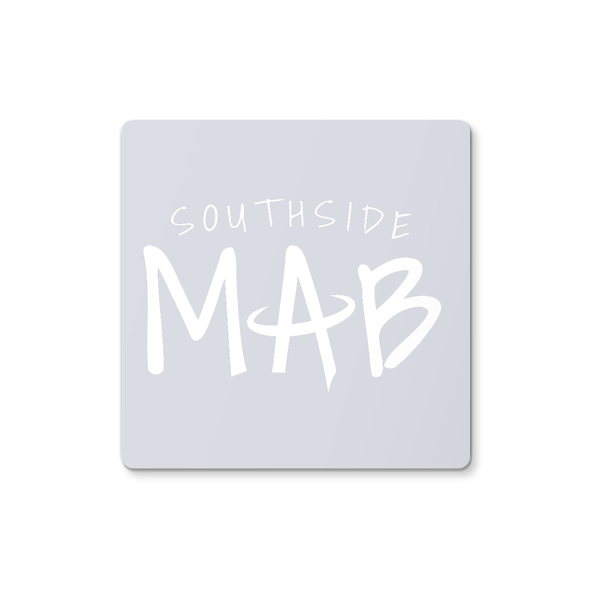 Southside MAB Coaster